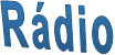 Rádio